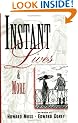 Instant Lives & More