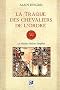 La traque des chevaliers de l'Ordre