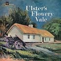 ULSTERS FLOWERY VALE TRADITIONAL SONGS OF NORTHERN IRELAND VINYL LP MONO 1966