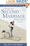 Saving Your Second Marriage Before It Starts: Nine Questions to Ask Before - and After - You Remarry, Workbook for Men