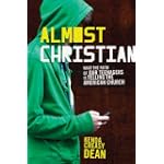 #9: Almost Christian : What the Faith of Our Teenagers Is Telling
The American Church