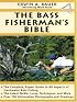 Bass Fisherman's Bible (Doubleday Outdoor Bibles)