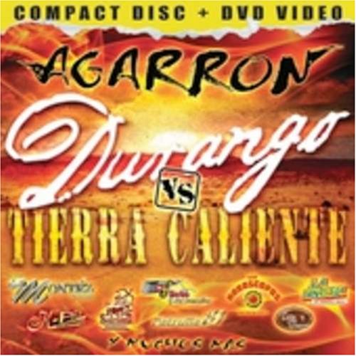 Agarron Drango vs. Tierra Caliente
