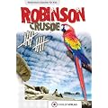 Robinson Crusoe: Walbreckers Klassiker f�r Kids