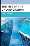 The rise of the uncorporation