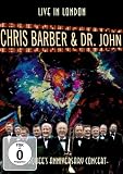Chris Barber and Dr. John - Live in London [DVD]