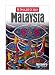 Malaysia Insight Guide (Insight Guides)
