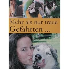 Mehr als nur treue Gef�hrten...