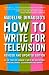 How to Write for Television