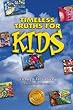 Timeless Truths for Kids
