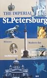 The Imperial St. Petersburg (Window on Russia)