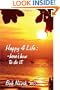 Happy 4 Life: Here's How to Do It