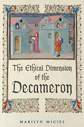 Ethical Dimension of the 'Decameron' (Toronto Italian Studies)