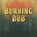 Burning Dub