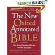 The New Oxford Annotated Bible with the Apocrypha, Augmented Third Edition, New Revised Standard Version, Indexed by Michael D. Coogan, Marc Z. Brettler, Carol A. Newsom, and Pheme Perkins