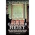 The Gardner Heist: The True Story of the World's Largest Unsolved Art Theft