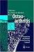 Osteoarthritis: Fundamentals and Strategies for Joint-Preserving Treatment