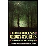 victorian ghost stories an oxford anthology