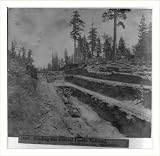 Historic Print (S): Placer County Calif. - the cut at Owl Gap - grading the Central Pacific Railroad