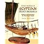 How to Build Egyptian Boat Models: Patterns and Instructions for Three Royal Vessels