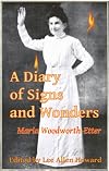 A Diary of Signs and Wonders