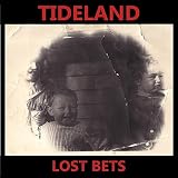 Tideland Lost Bets