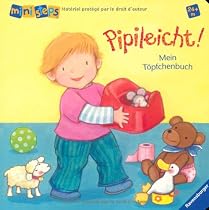 Pipileicht! Mein Töpfchenbuch