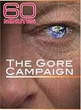 60 Minutes - The Gore Campaign (March 30, 2008)