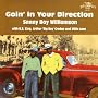 Goin' in Your Direction