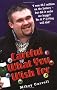 Careful What You Wish for: The Story of Michael Carroll's Lottery Win