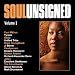 Soul Unsigned Volume 3
