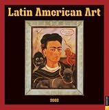 Latin American Art: 2008 Wall Calendar