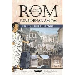 Rom f�r 5 Denar am Tag