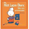 Petit Lapin Blanc f�te son anniversaire