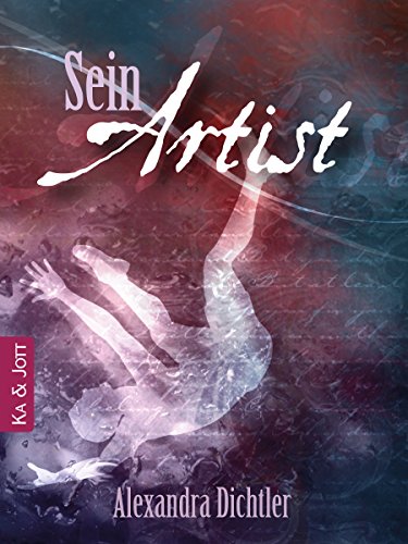 Sein Artist (German Edition)