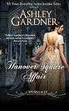 The Hanover Square Affair: Captain Lacey Regency Mysteries
