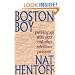 Boston Boy: Growing up with Jazz and Other Rebellious Passions