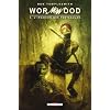Wormwood, Tome 3 : L'invasion des tentacules