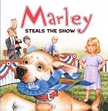 Marley Steals The Show (Turtleback School and Library Binding Edition)