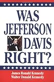 Was Jefferson Davis Right? (Oxford World's Classics)