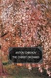 The cherry orchard : a comedy in four acts