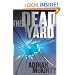 The Dead Yard: A Novel