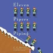 Eleven Pipers Piping: A Father Christmas Mystery | [C. C. Benison]