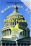 The Hidden History of Washington, DC