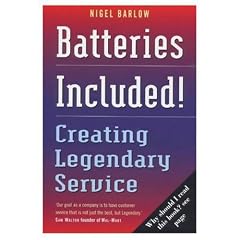 Batteries Included! - Creating Legendary Service