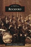 Rockford (Images of America) (Images of America (Arcadia Publishing))