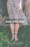 Deadly Little Secret