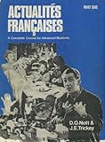 Actualités françaises : a complete course for advanced students