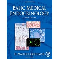 Basic Medical Endocrinology, Fourth Edition