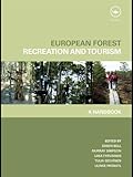 European forest recreation and tourism : a handbook